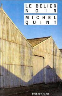 Livrenpoche : Le bélier noir - Michel Quint - Livre
