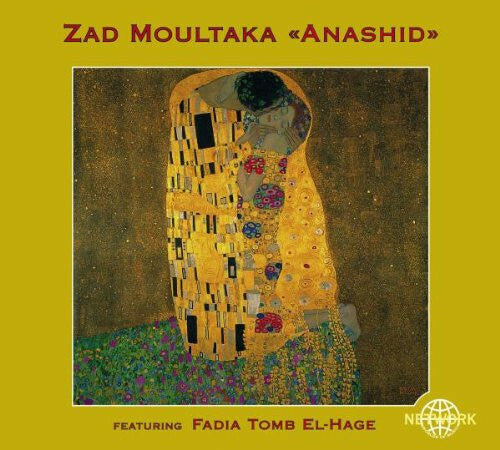 Livrenpoche : Zad Moultaka Featuring Fadia Tomb El - Hage - Anashid - Zad Moultaka Featuring Fadia Tomb El-Hage - CD