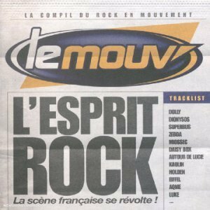 Livrenpoche : L'Esprit Rock - Le mouv - Superbus, Artistes Divers, Luke, Kaolin, Daisy Box, Arnaud, Eric - CD