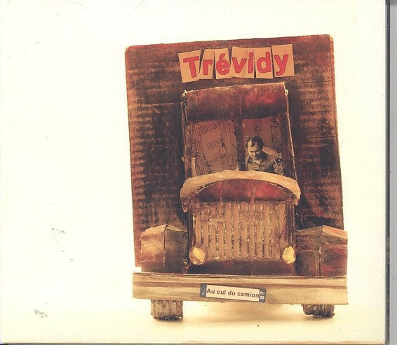 Livrenpoche : Olivier Trevidy - Au cul du camion - Olivier Trevidy - CD