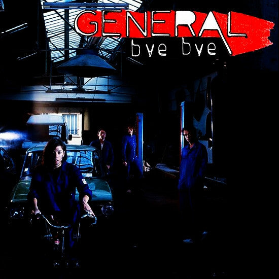 Livrenpoche : General Bye Bye - Girouette - General Bye Bye - CD