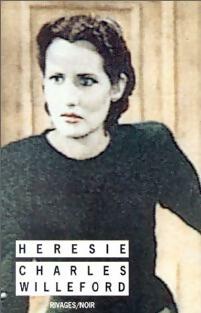 Livrenpoche : Hérésie - Charles Willeford - Livre