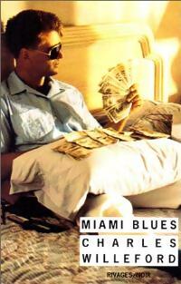 Livrenpoche : Miami blues - Willefor - Livre