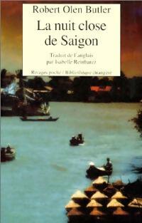 Livrenpoche : La nuit close de Saïgon - Robert Olen Butler - Livre