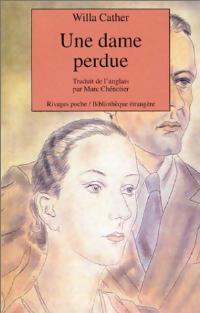Une dame perdue - Willa Cather - Livre
