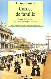 Livrenpoche : Carnet de famille - Henry James - Livre