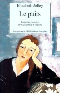 Livrenpoche : Le puits - Elizabeth Jolley - Livre