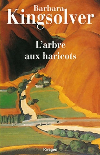 Livrenpoche : L'arbre aux haricots - Barbara Kingsolver - Livre