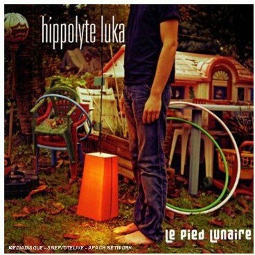 Le Pied Lunaire - Hippolyte Luka - CD
