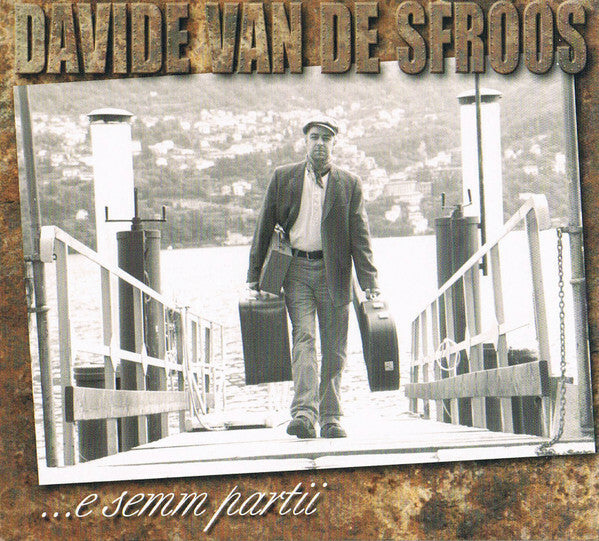 Livrenpoche : Davide Van De Sfroos - ...E semm partii - Davide Van De Sfroos - CD