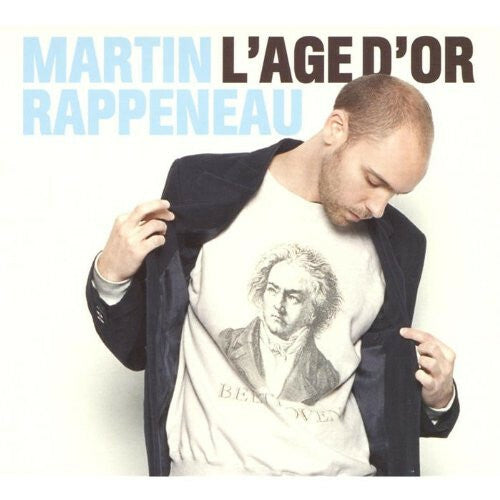 Martin Rappeneau - L'Age D'Or - Martin Rappeneau - CD