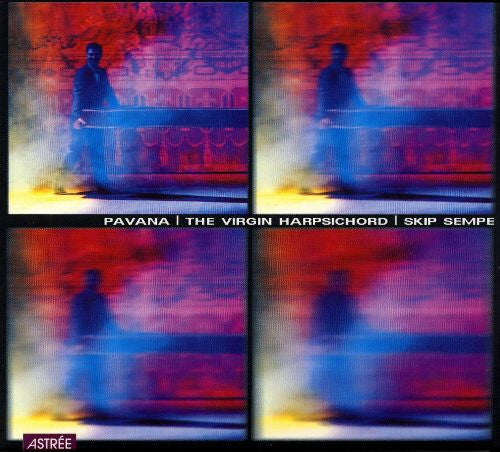 Livrenpoche : Skip Sempé - Pavana, the virgin harpsichord - Skip Sempé - CD