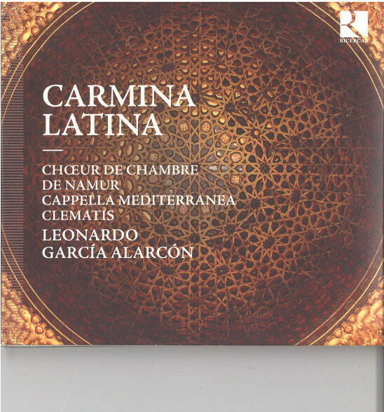 Livrenpoche : Choeur De Chambre De Namur, Cappella Mediterranea, Clematis , Leonardo Garcia Alarcón - Carmina latina - Clematis, Choeur De Chambre De Namur, Cappella Mediterranea, Leonardo Garcia Alarcón - CD