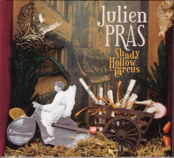 Livrenpoche : Julien Pras - Shady hollow circus - Julien Pras - CD