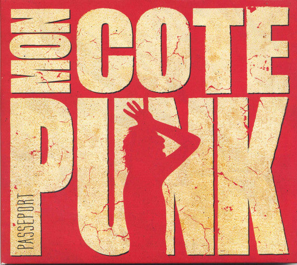 Livrenpoche : Mon côté Punk - Passeport - Mon côté punk - CD