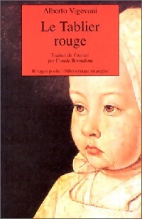 Le tablier rouge - Alberto Vigevani - Livre