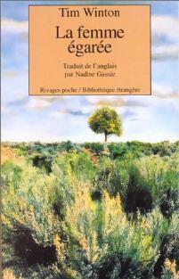 Livrenpoche : La femme égarée - Tim Winton - Livre