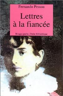 Lettres à la fiancée - Fernando Pessoa - Livre