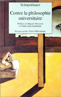 Livrenpoche : Contre la philosophie universitaire - Arthur Schopenhauer - Livre