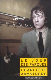Livrenpoche : Le jour des Parques - Charlotte Armstrong - Livre