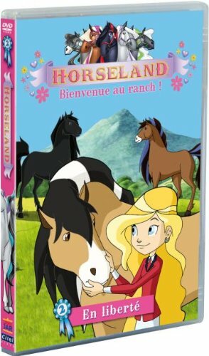 Livrenpoche : Horseland, Bienvenue au Ranch Vol. 2 : En liberté - XXX - DVD
