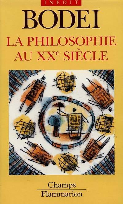 Livrenpoche : La philosophie au XXe siècle - Remo Bodei - Livre