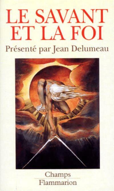 Livrenpoche : Le savant et la foi - Collectif - Livre