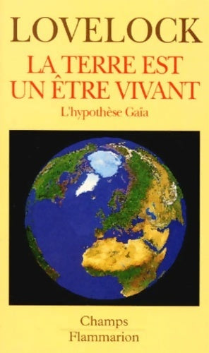 Livrenpoche : La terre est un être vivant - James Lovelock - Livre