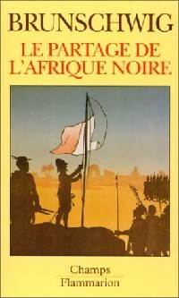 Livrenpoche : Le partage de l'Afrique Noire - Henri Brunschwig - Livre