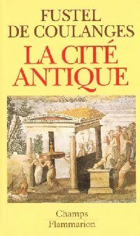 Livrenpoche : La cité antique - N. Denis Fustel de Coulanges - Livre