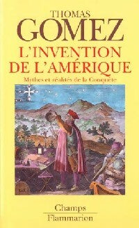 Livrenpoche : L'invention de l'Amérique - Thomas Gomez - Livre
