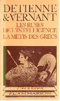 Livrenpoche : Les ruses de l'intelligence / La mètis des grecs - Jean-Pierre Vernant, Marcel Detienne - Livre