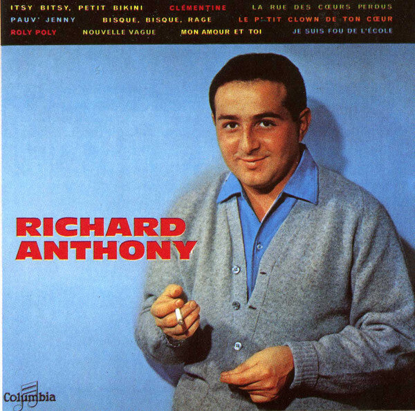 Livrenpoche : Richard Anthony - Richard Anthony - Richard Anthony - CD