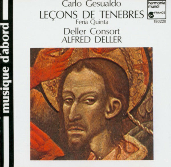 Livrenpoche : Carlo Gesualdo - Deller Consort, Alfred Deller - Leçons De Ténèbres (Feria Quinta) - Carlo Gesualdo - CD