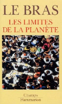 Livrenpoche : Les limites de la planète - Hervé Le Bras - Livre