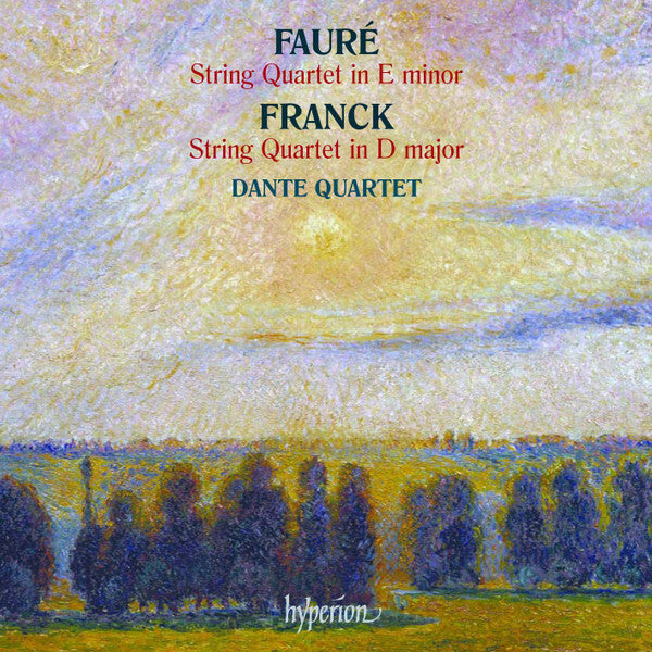Livrenpoche : Dante Quartet - Fauré*, Franck* - String Quartets - Dante Quartet - CD