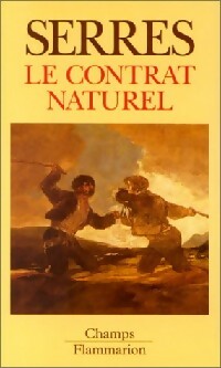 Le contrat naturel - Michel Serres -  Champs - Livre