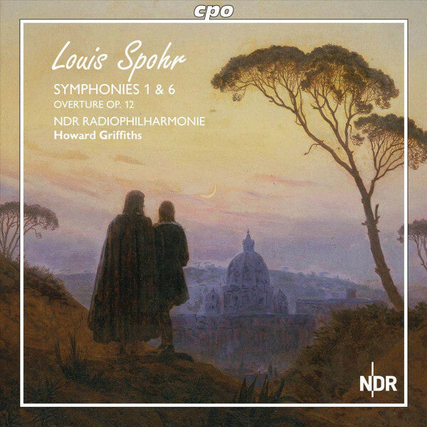 Livrenpoche : Louis Spohr - Ndr radiophilharmonie, howard griffiths - symphonies 1 & 6 / overture op. 12 - Louis Spohr - CD