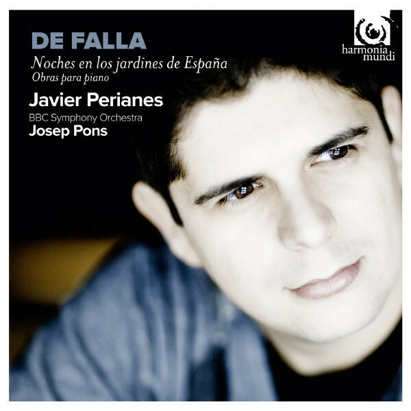 Livrenpoche : Manuel De Falla - Javier Perianes, Josep Pons - Noches En Los Jardines De España - Manuel De Falla - CD