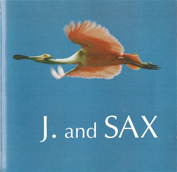 Livrenpoche : J. And Sax - Summertime - J. And Sax - CD