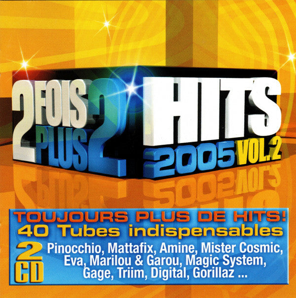 Livrenpoche : 2 Fois Plus 2 Hits 2005 Vol.2 (2 cd) - Collectif - CD