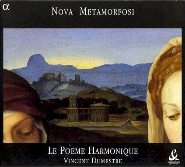 Livrenpoche : Le Poème Harmonique, Vincent Dumestre - Nova Metamorfosi (Musique Sacrée À Milan Au Début Du Xviie siècle) - Vincent Dumestre, Le Poème Harmonique - CD