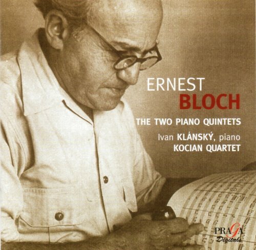 Livrenpoche : Bloch : Quintettes avec piano - Quatuor Kocian - CD
