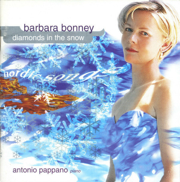 Livrenpoche : Barbara Bonney, Antonio Pappano - Diamonds In The Snow - Antonio Pappano, Barbara Bonney - CD