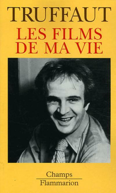 Livrenpoche : Les films de ma vie - François Truffaut - Livre