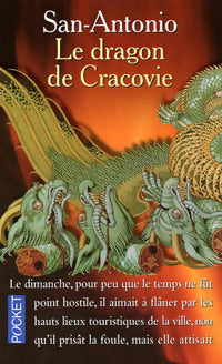 Livrenpoche : Le dragon de Cracovie - San-Antonio - Livre