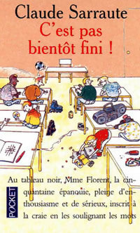 Livrenpoche : C'est pas bientôt fini ! - Claude Sarraute - Livre