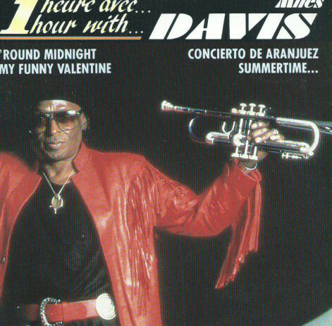 Livrenpoche : Miles Davis - 1 Heure Avec - Miles Davis - CD