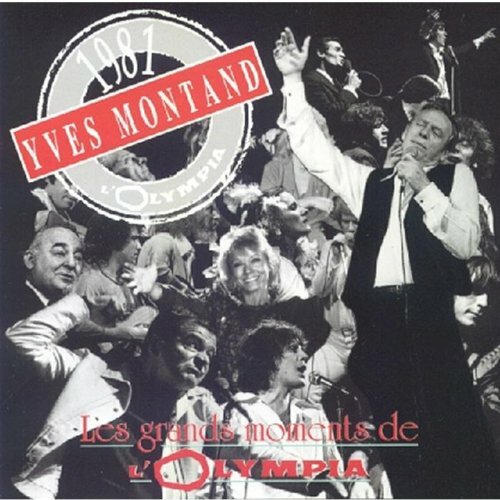 Livrenpoche : Les Grands Moments de l'Olympia - 1981 - Yves Montand - CD