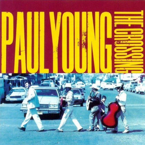 Livrenpoche : Paul Young - The Crossing - Paul Young - CD